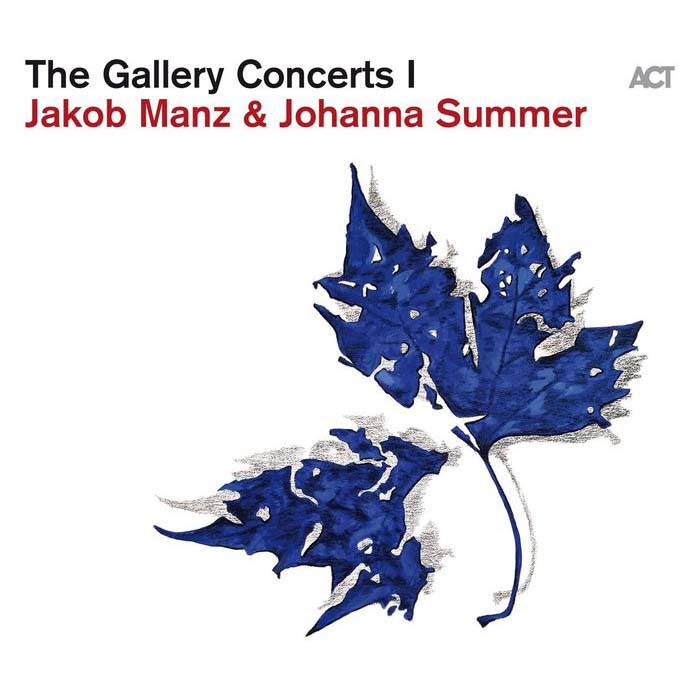 Album Cover: The Gallery Concerts 1 - Jakob Manz & Johanna Summer